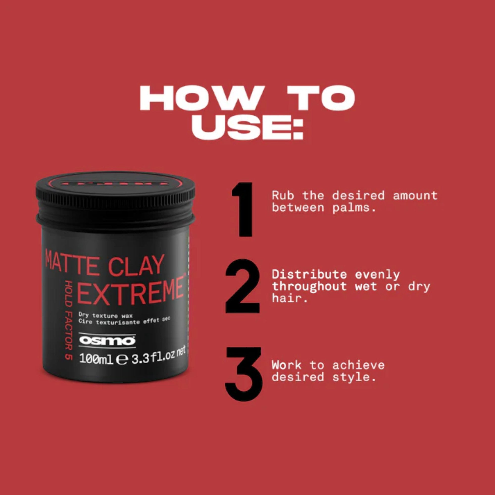 Osmo - Matte Clay Extreme Dry Texture Wax 100ml